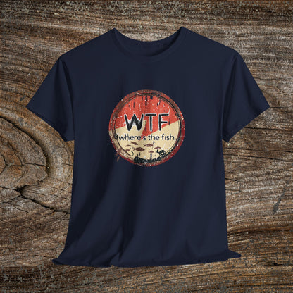 Funny Grunge Fishing TShirt - W.T.F Where's The Fish