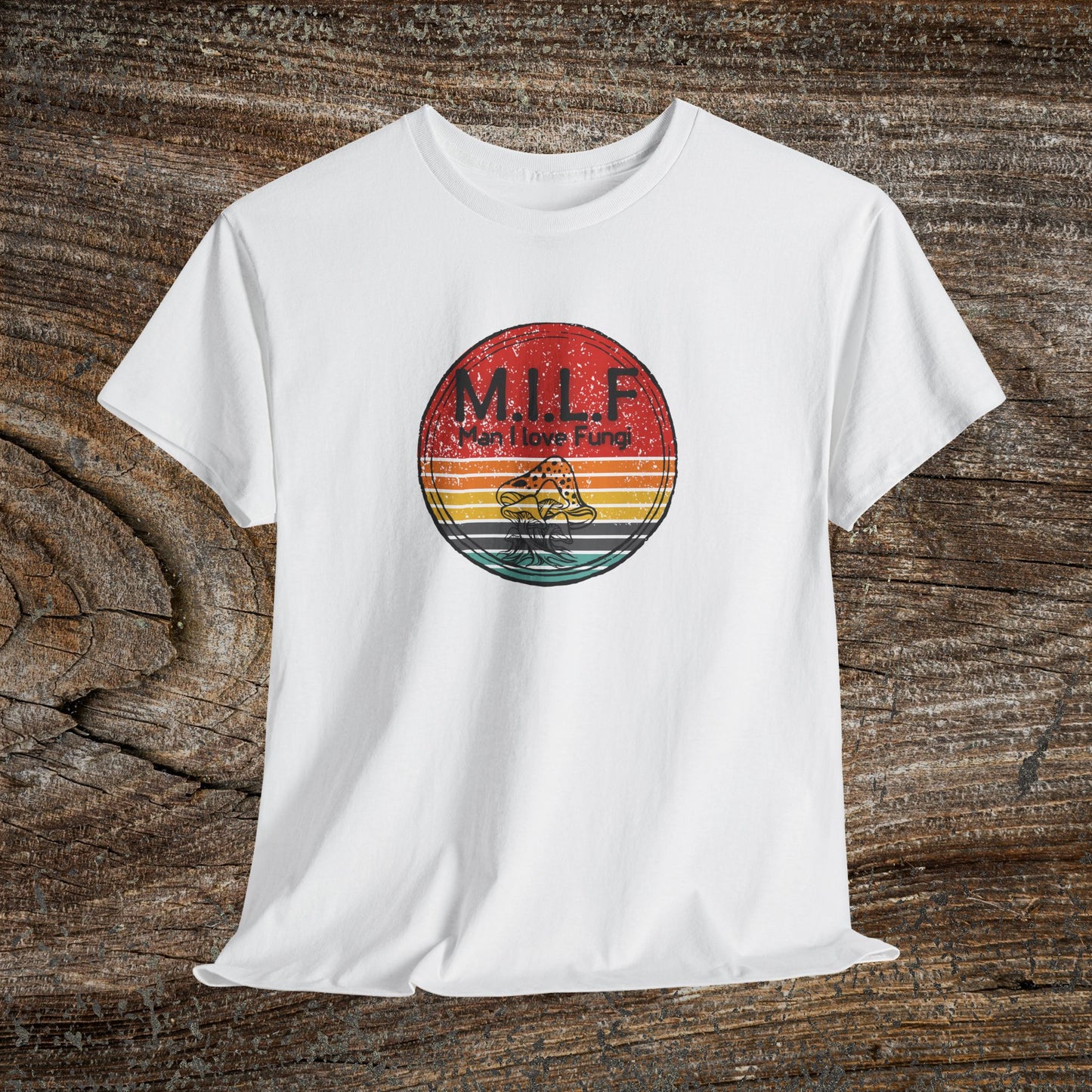 Funny Retro Grunge Mushroom T-Shirt — "M.I.L.F. Man I Love Fungi"