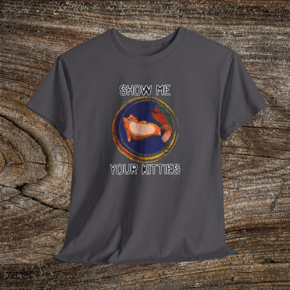 Funny Grunge Cat T-Shirt — "Show Me Your Kitties"