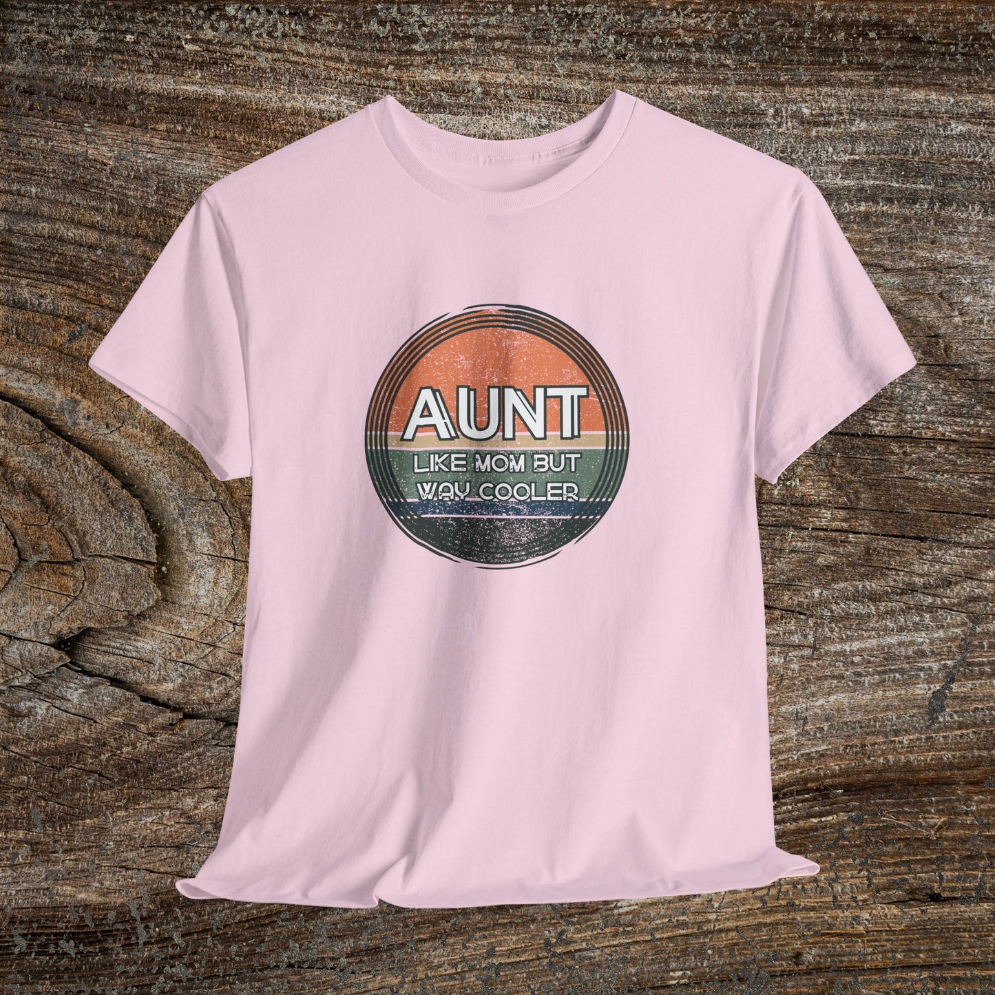 Retro 'Aunt Like a Mom But Cooler' Tee — Cool Aunt Graphic T-Shirt