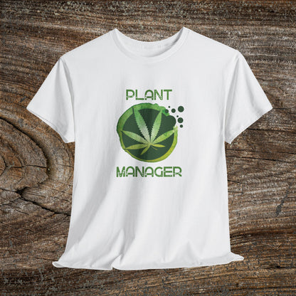 Grunge Weed 420 TShirt - "Plant Manager" - Retro Marijuana Stoner Gift