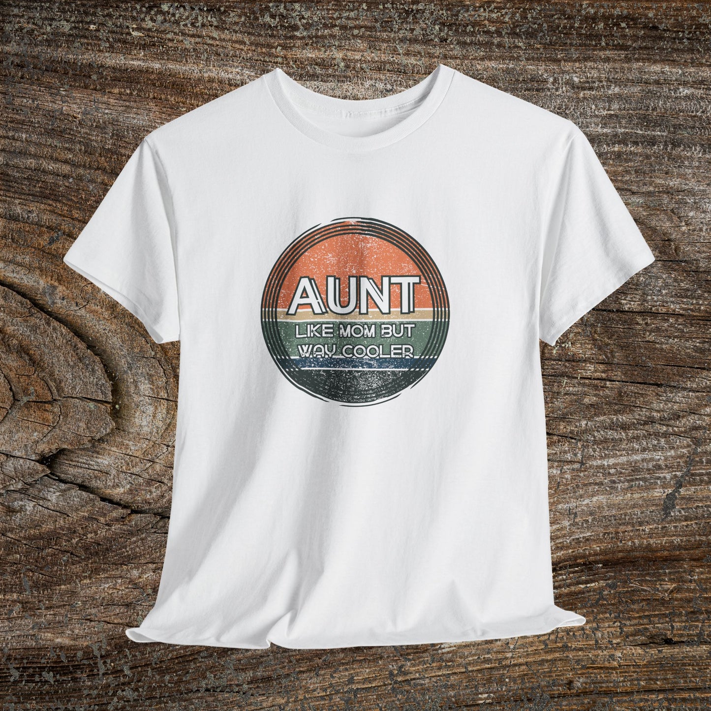 Retro 'Aunt Like a Mom But Cooler' Tee — Cool Aunt Graphic T-Shirt