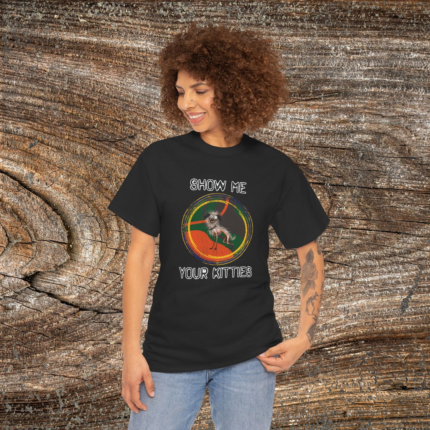 Funny Grunge Cat Quote TShirt - Ugly Dog "Show Me Your Kitties"
