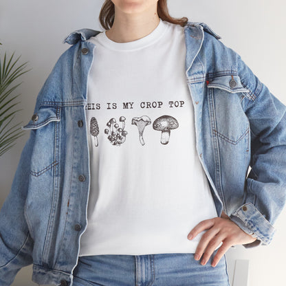 Retro Mushroom Tee — "This Is My Crop Top"