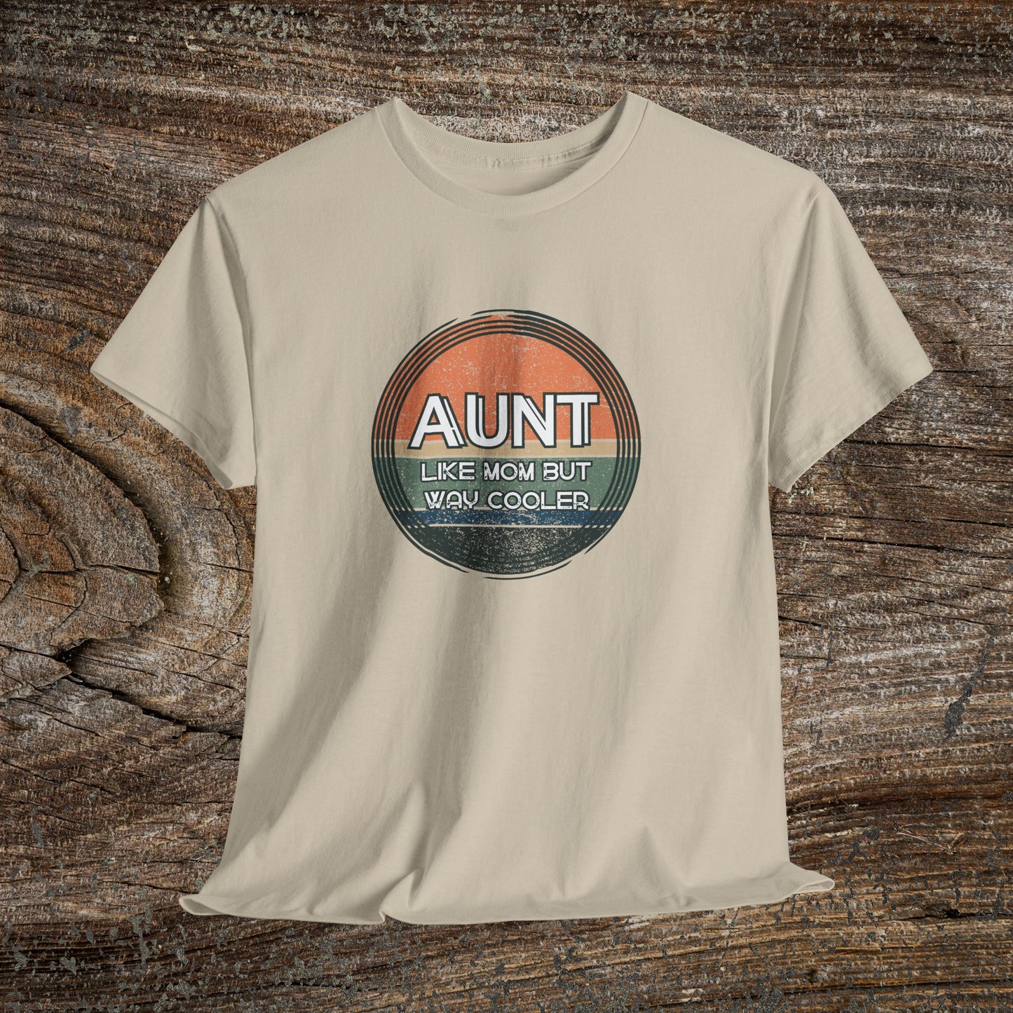 Retro 'Aunt Like a Mom But Cooler' Tee — Cool Aunt Graphic T-Shirt