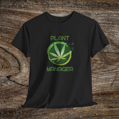 Grunge Weed 420 TShirt - "Plant Manager" - Retro Marijuana Stoner Gift