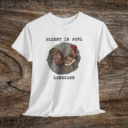 Grunge Chicken Tee — "Fluent in Fowl Language"