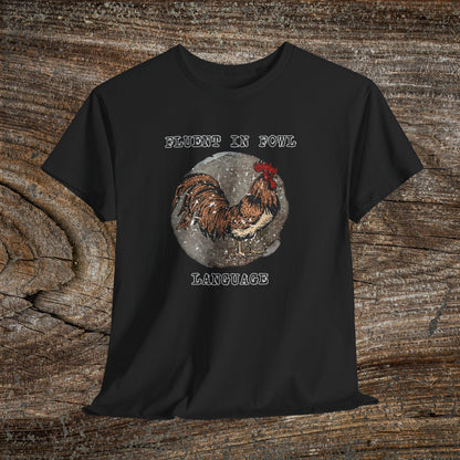 Grunge Chicken Tee — "Fluent in Fowl Language"